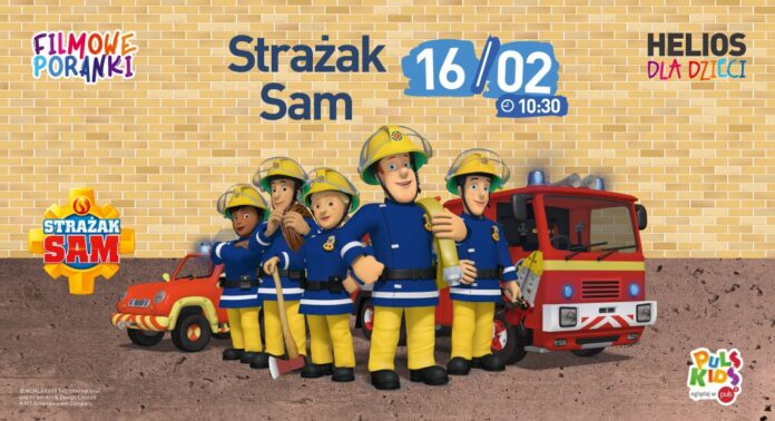 Plakat bajki Strażak Sam, na pierwszym planie pięciu rysunkowych strażaków pozujących na tle wozu strażackiego
